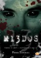 13 Medos 1ª Temporada Completo AVI Dublado